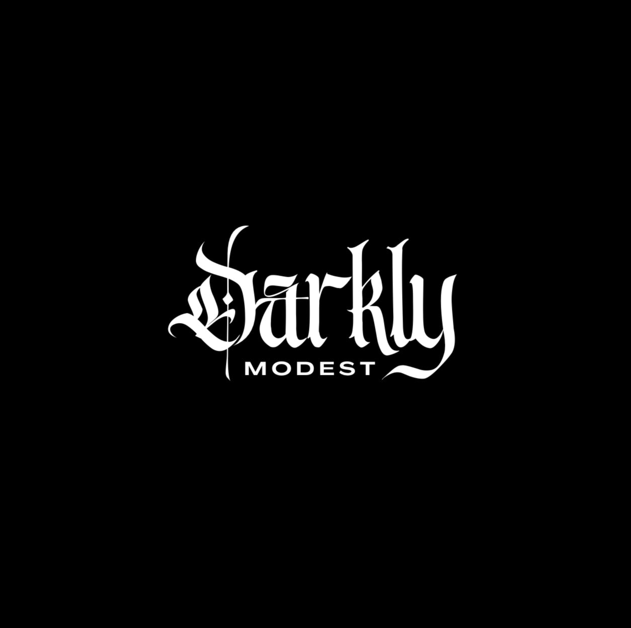 Darkly Modest